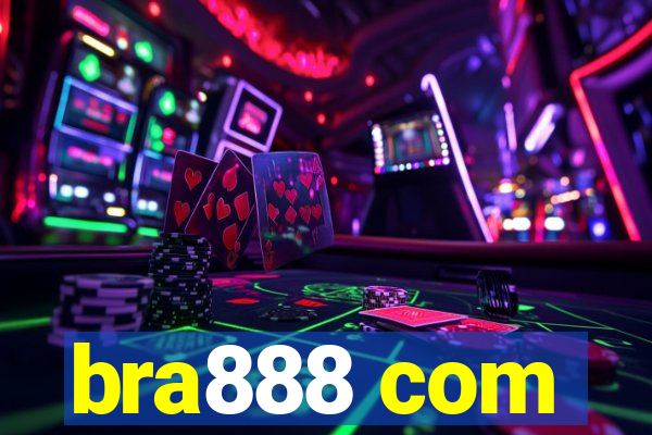 bra888 com